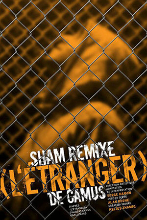 SHAM remixe L'étranger de Camus